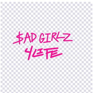 Pink Letters SAD GIRLZ 4 LIFE Png & Jpg | Digital Download | Corridos Tumbados