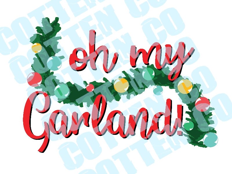 Oh My Garland Christmas Digital Download File SVG, PNG, JPG Etsy