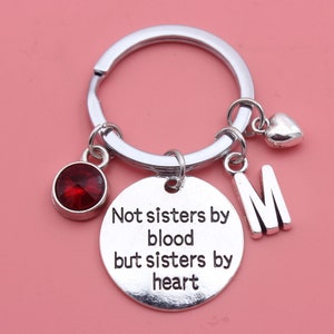Not Sister By Blood But Sisters By Heart keychain,Best Friends Keychain, Personalized Keychain ,Gift for Sister,Keychain Gift