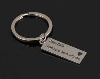 Drive Safe I Need You Here With Me Key Ring,Driver Safe Keychain,New Driver Gift ,Trucker Gift, Lovers gift,Husband Boyfriend Gift