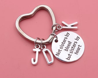 Not Sister By Blood But Sisters By Heart keychain.Best Friends Keychain Personalized Keychain .Sisters by Heart Gift for Friend Sister