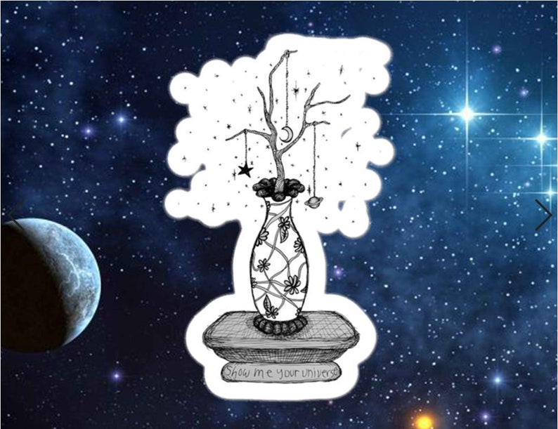 Show Me Your Universe Art Sticker Bubble-Free Sticker