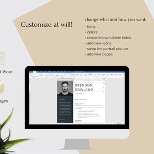 May include: A computer screen displaying a resume template in Microsoft Word. The resume template is for a person named Brendon Rowland. The template is customizable with options to change fonts, colors, resize or delete fields, add new icons, swap the portrait picture, and add new pages.