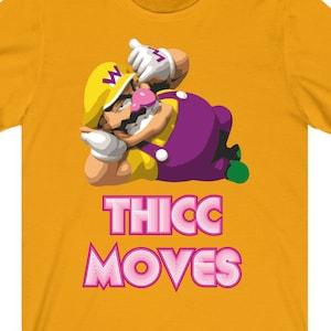 Wario - Thicc Moves - Unisex T-shirt