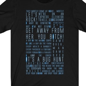 Aliens - Quotes - Unisex T-shirt