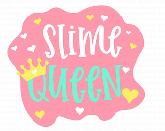 Slime queen svg, birthday party svg, birthday svg, slime birthday svg, slime svg, birthday girl svg, girl birthday svg, silhouette svg