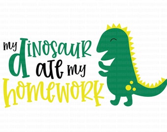 clipart do my homework dinosaur svg, my dinosaur ate my homework svg, funny dinosaur svg, back to school svg, silhouette dinosaur svg, dinosaur clipart, kids svg