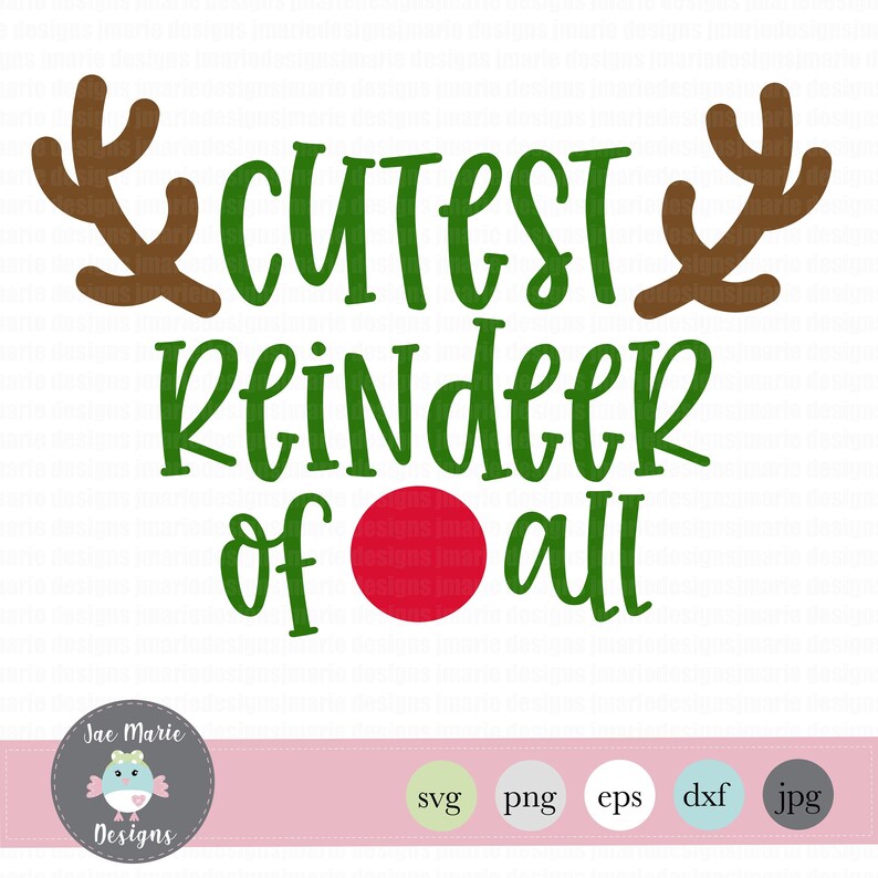 Reindeer svg cutest reindeer of all christmas svg file | Etsy