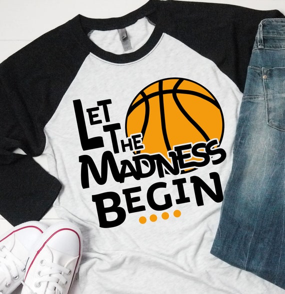 Vintage Basketball Tee Let The Madness Begin 2019 T-Shirt Vintage Basketball Tee Let The Madness Begin 2019 T-Shirt