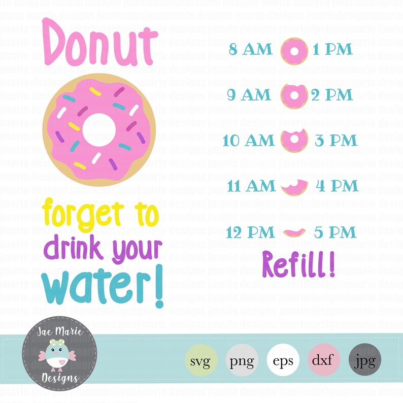 Download Donut forget to drink your water svg donut svg water ...