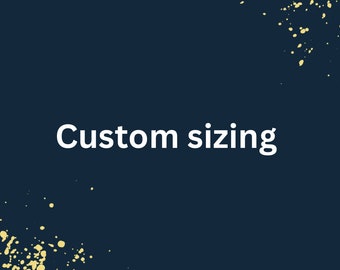 Add on Sizing Up 18k Purchased Item