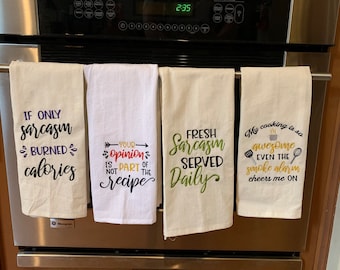 Sarcastic Dish towel, Funny Dish towel, Snarky Kitchen Decor, Funny Kitchen Decor, Tea Towel, Funny Tea Towel, Housewarming Gift