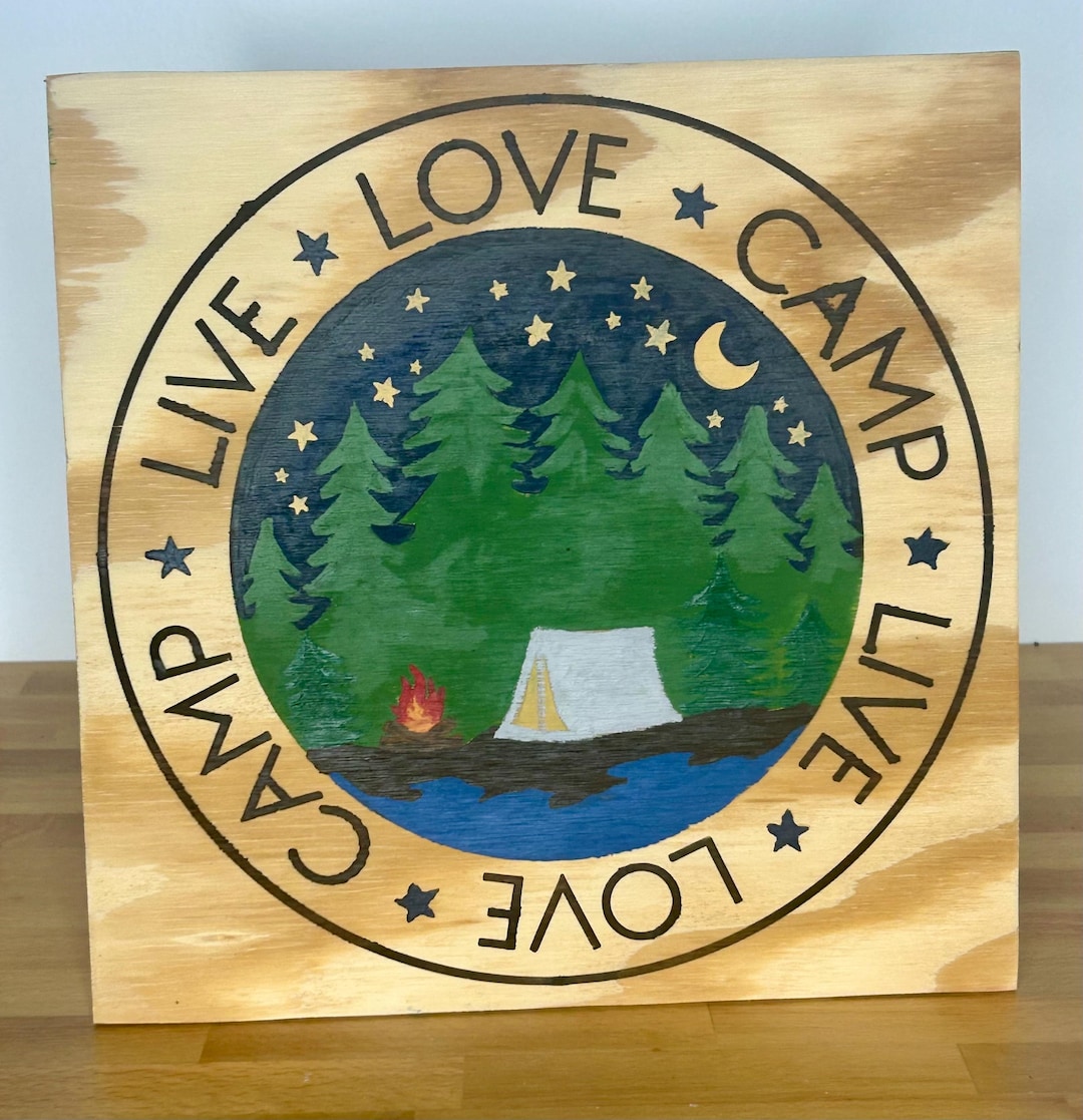LIVE, LOVE, CAMP Sign / Camp Decor / Camping Sign - Etsy
