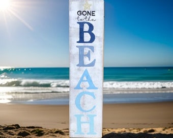 Gone to the Beach Sign