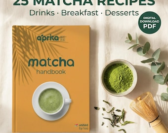 Matcha Ebook PDF: 25 Recipes, Matcha Guide for Beginners, Matcha Latte Recipes, Digital Download, Tea Recipe Book, Japanese Matcha Basics