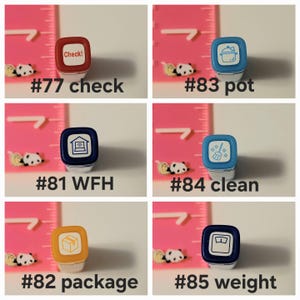 May include: Ten different colorful square-shaped stamp pads with various icons and text. The icons include a check mark, a pot, a house with wifi, a broom, a box, and a scale. The text includes "Check!" "WFH" and "weight".