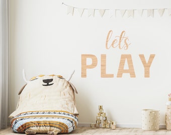 Let's PLAY wood Sign  | Children's Playroom Decor | Bedroom | Nursery Interior Wall Art Design | Play Sign | Playroom Wall Decor | Kids