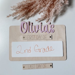 First Day of School Sign | Last Day of School Sign | School Sign | First Day | Last Day | School Photo Sign | Wipe Erase Sign | Photo Prop