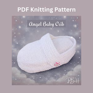 Patrón de tejido para cuna de bebé ángel, cama de entierro para bebé con almohada y manta, proyecto benéfico, descarga en PDF, 2 tamaños