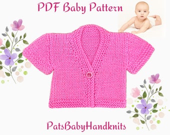 Easy BABY Cardigan Pattern, 3 sizes Preemie to Newborn, Skill level: Easy, Cap or short sleeved, detailed instructions with photos.