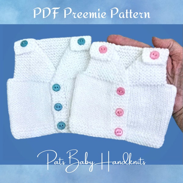 PREEMIE BABY Knitting Pattern, PDF Download, Clothes Pattern Premature Babies, Charity Pattern for Hospitals, Clear detailed Instructions