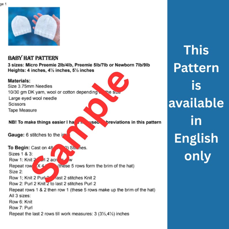May include: A baby hat knitting pattern with instructions and measurements in inches. The pattern includes sizes for micro preemie, preemie, and newborn. The text "This Pattern is available in English only" is also visible.