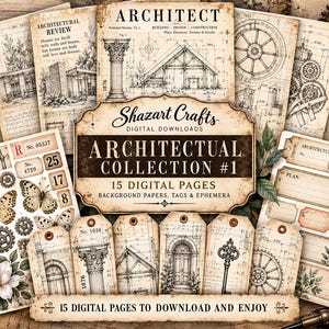 May include: A collection of 15 digital pages featuring architectural blueprints, technical drawings of gears, columns, and doors, vintage-style butterflies, floral illustrations, and decorative tags with text including Shazart Crafts.