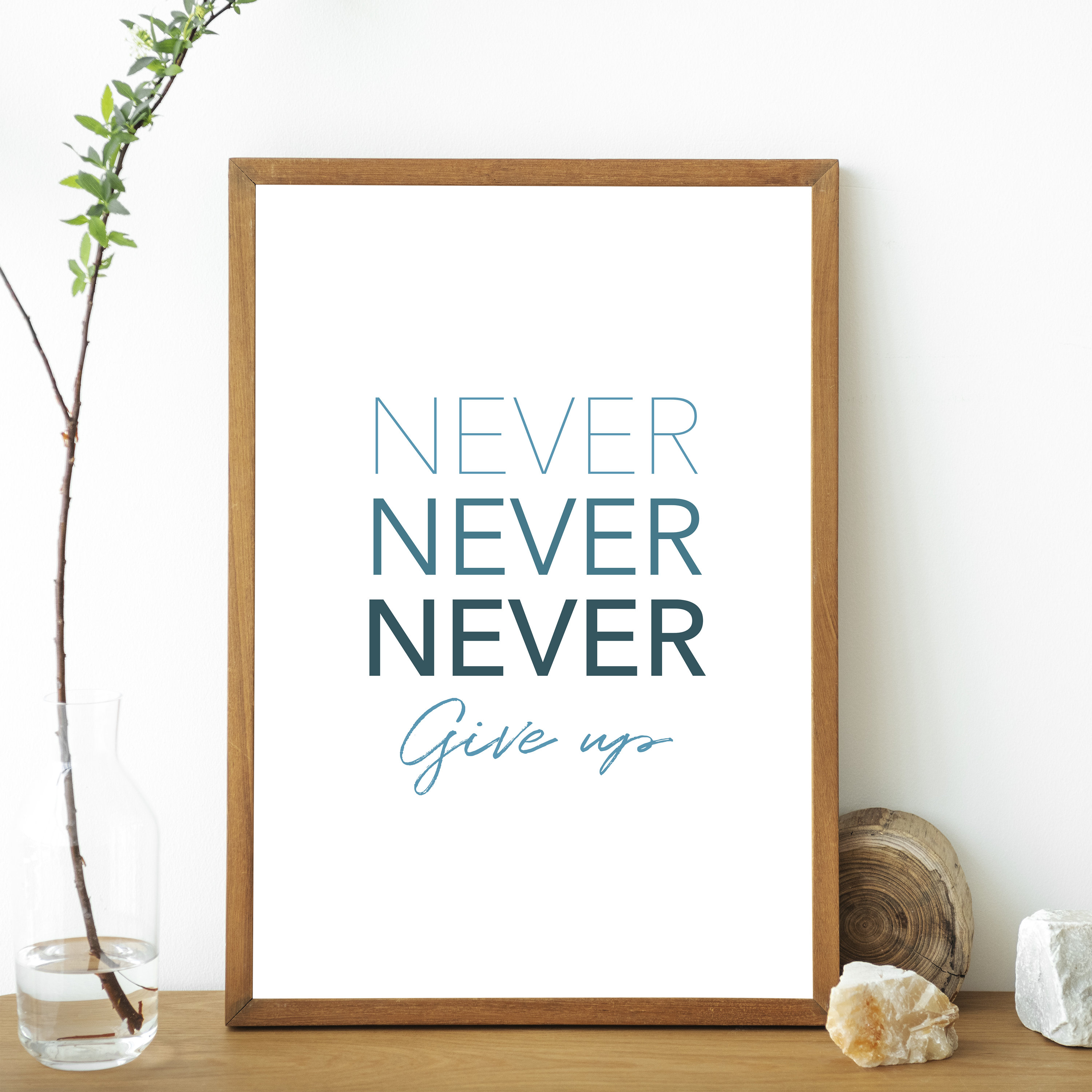 Printable never Give Up Poster Printable - Etsy