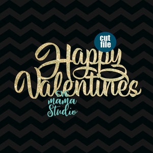 Cake topper svg - Happy Valentines svg, Valentines Day svg, dxf, png, instant download, Happy Valentines Day svg
