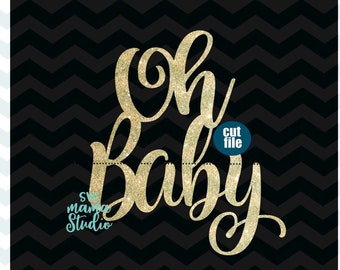 Download Oh Baby Svg Etsy