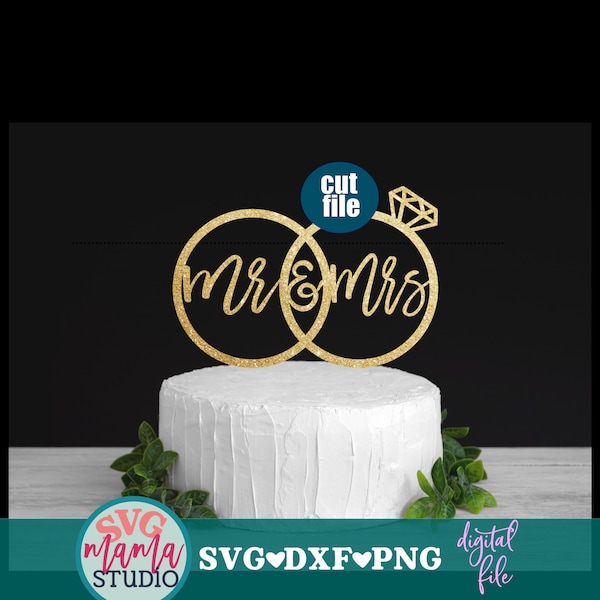 Cake Topper svg - Mr & Mrs svg, Wedding svg, dxf, png file, Wedding Cake Topper svg files, Mr and Mrs svg file for cricut