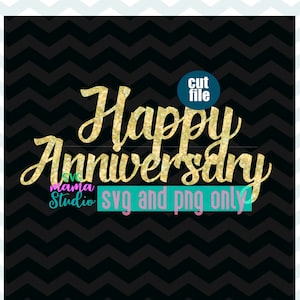Topper na tort svg, rocznica svg i png tylko, natychmiastowe pobieranie, Happy Anniversary svg dla cricut i sylwetka, pliki do cięcia toppera na tort