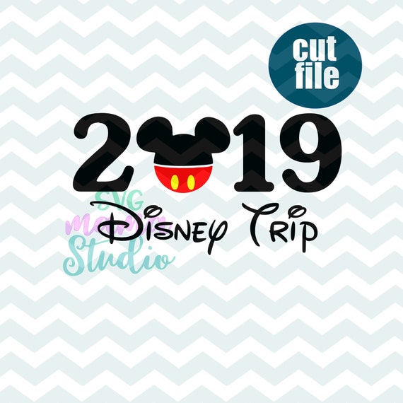 Download 2019 disney trip SVG disney family trip svg going to ...