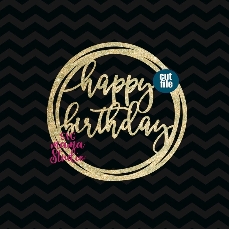 Download Taart topper SVG happy birthday SVG verjaardag SVG DXF | Etsy