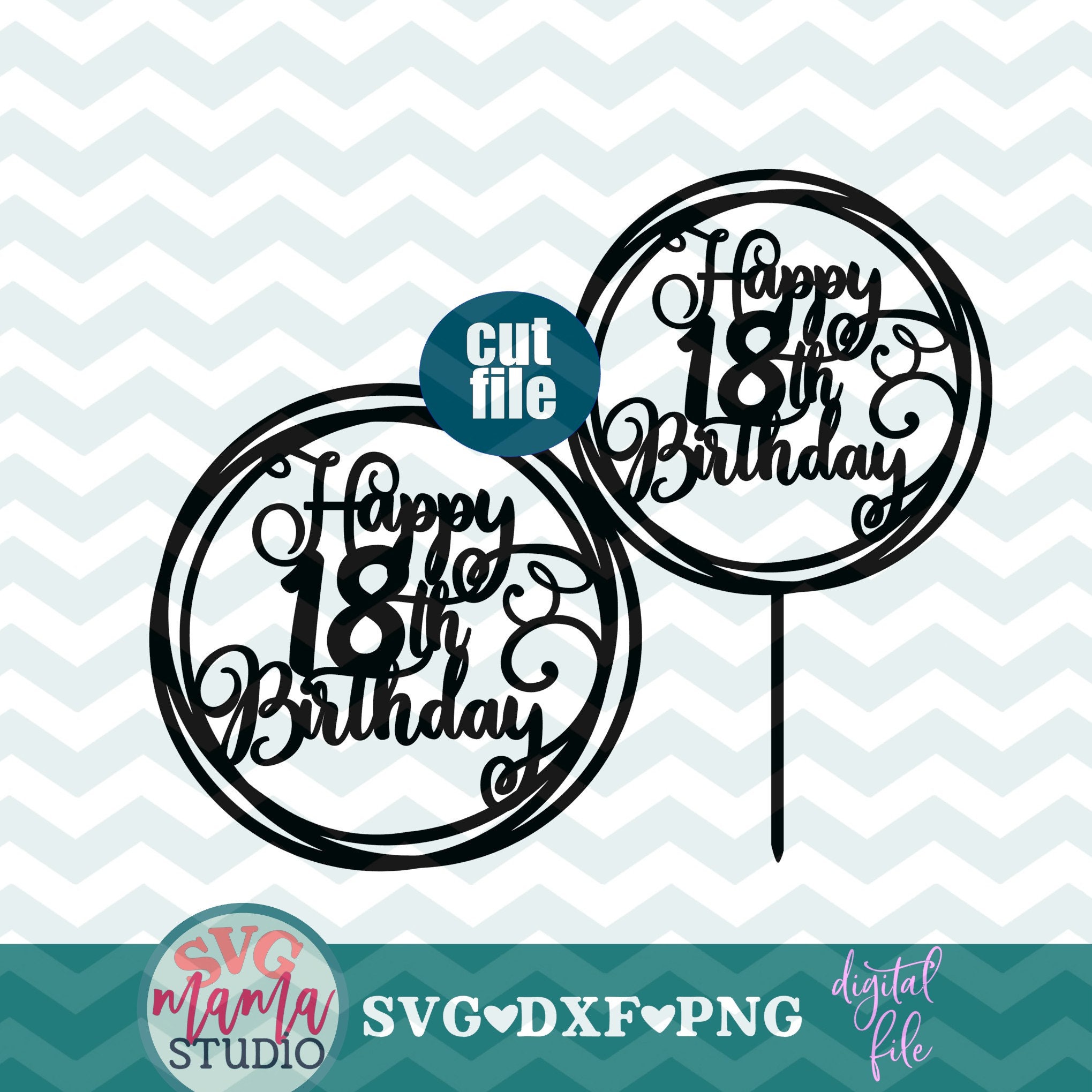 18th Birthday Svg Cake Topper Svg Happy 18th Birthday Svg - Etsy UK