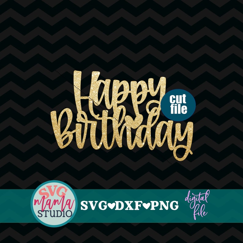 Download Cake topper svg BUNDLE Happy Birthday svg Birthday BUNDLE ...