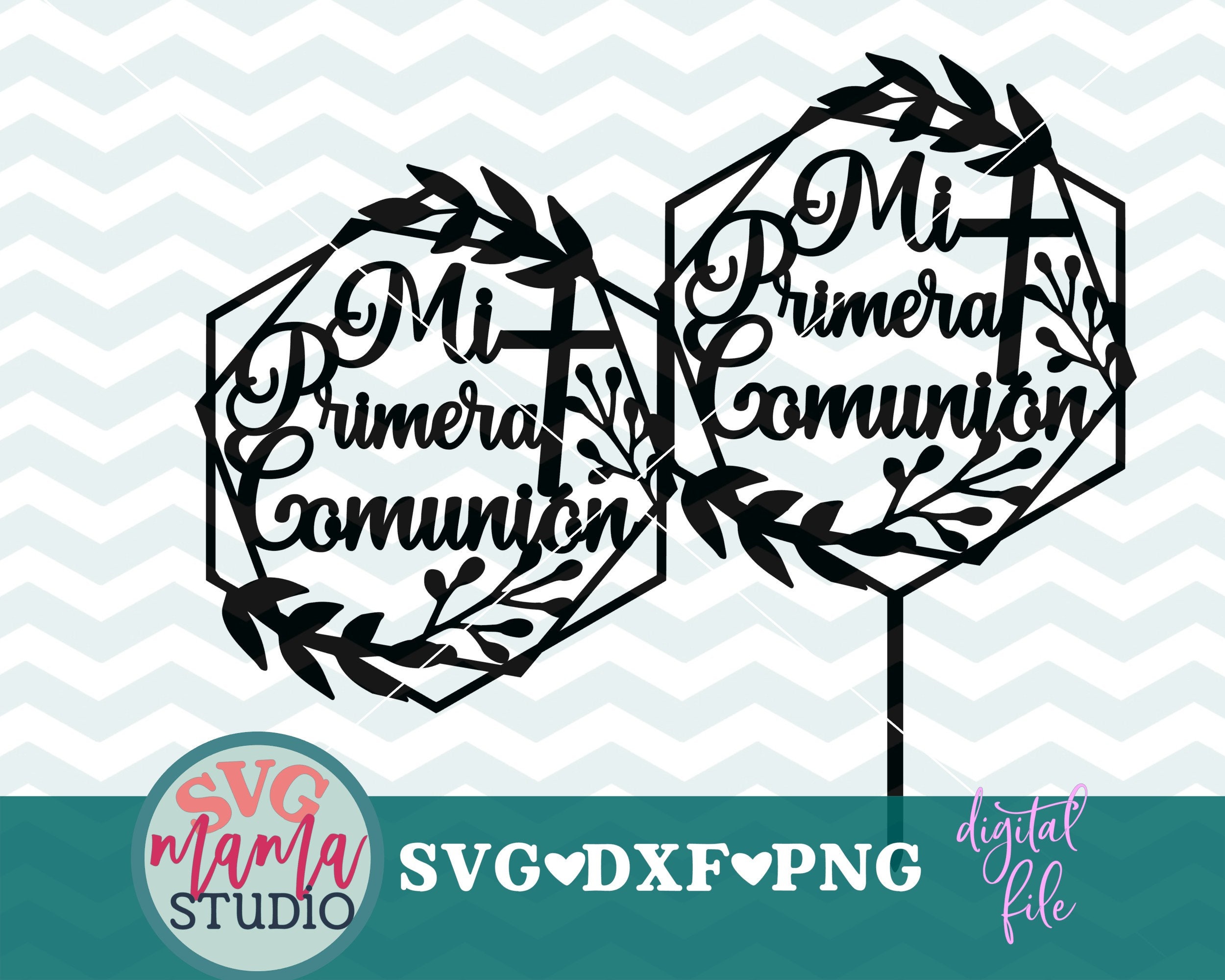 Mi Primera Comunion Svg Cake Topper Svg My First Holy Etsy