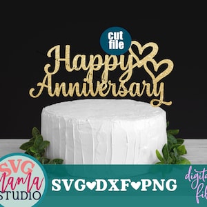 Szczęśliwej rocznicy svg, rocznica svg, dxf, png, topper na tort svg, Szczęśliwej rocznicy svg dla cricut i sylwetki