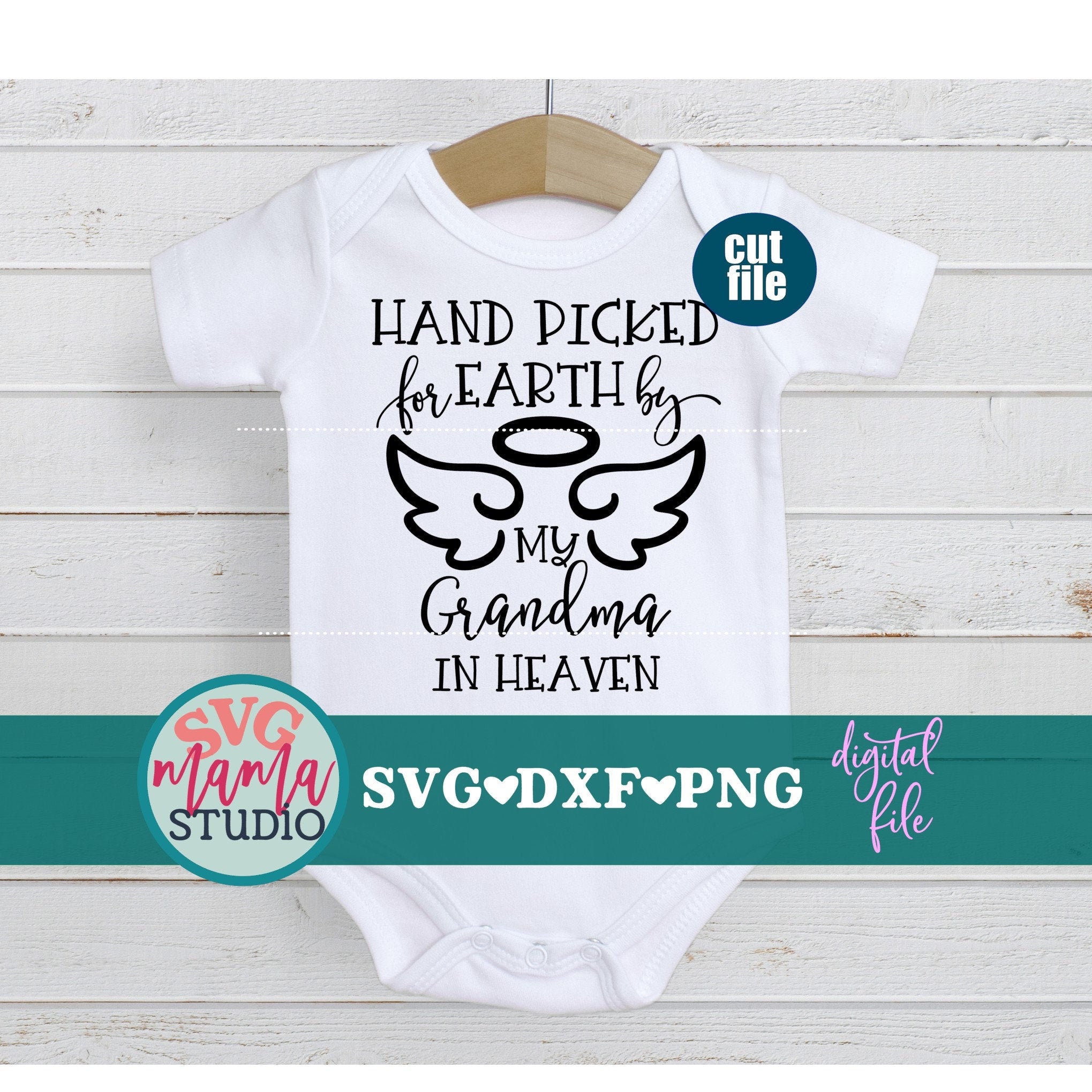 Download Hand Picked For Earth By My Grandma In Heaven Svg Newborn Etsy