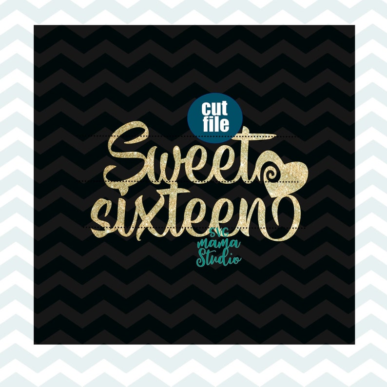 Free Free 124 16Th Birthday Cake Topper Svg Sweet 16 Svg Free SVG PNG EPS DXF File