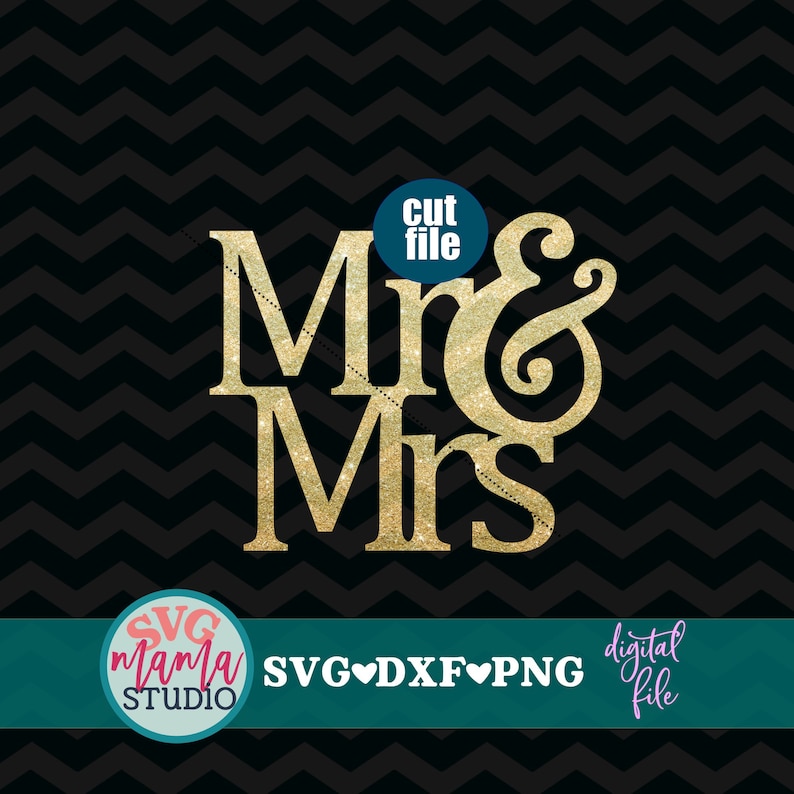 Download Cake Topper svg Mr & Mrs svg Wedding svg dxf png file | Etsy