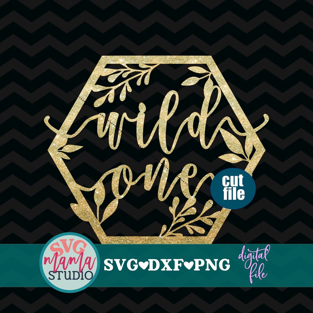 Cake Topper Svg File - Wild One Svg, 1st Birthday Svg, Birthday Svg ...