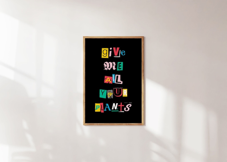 Plant Ransom Note Digital Poster File, Funny Plant Gift, Trendy Wall ...