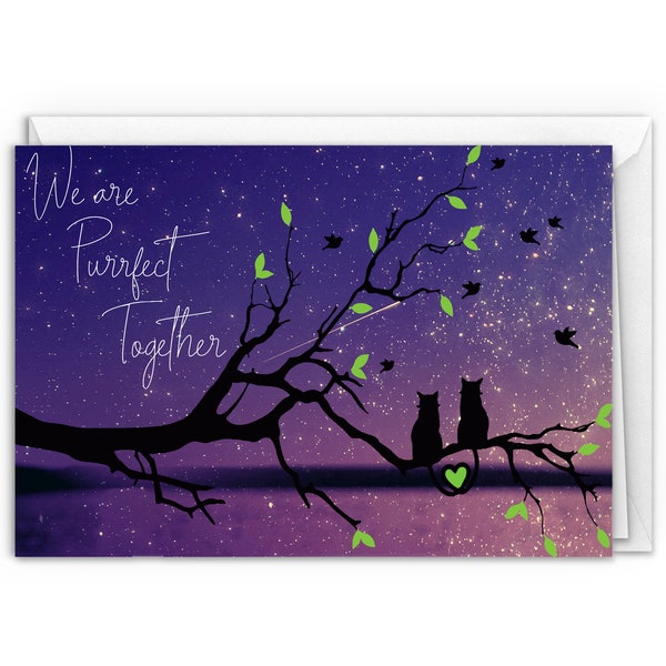 We are Perfect/ Purrfect Together, Cute Cat Happy Anniversary Handmade Greeting Card