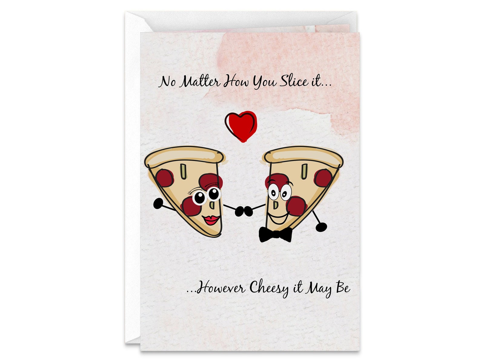 Pizza and Puns, Silly and Cheesy Happy Valentines Day Handmade Greeting