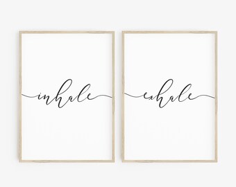 Inhale Exhale Print, Inhale Exhale, Yoga Teacher Gifts, Set of 2 Prints, Relaxation Print, Inhale Exhale Signs, Yoga Poster, Above Bed