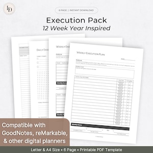 May include: A stack of white printable planner pages with the text "Execution Pack 12 Week Year Inspired." The pages include sections for daily and weekly planning, with the text "Compatible with GoodNotes, reMarkable, & other digital planners."