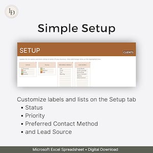 Pode incluir: Uma captura de tela de um modelo de planilha do Microsoft Excel para gerenciar clientes. O modelo inclui colunas para status, prioridade, m&eacute;todo de contato preferido e fonte de leads. O texto "Simple Setup" est&aacute; no topo da imagem.