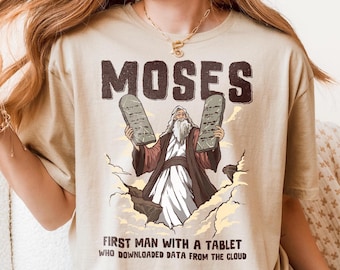 Funny Moses Shirt First Man with a Tablet Religious T-Shirt 10 Commandments Christian Gift