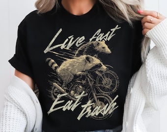 Live Fast Eat Trash Shirt Funny Raccoon Meme Opossum Gift Sarcastic Trash Panda